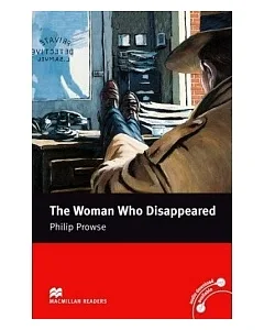 Macmillan(Intermediate): The Woman Who Disappeared