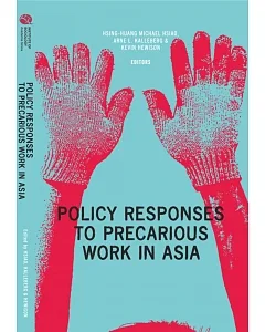 Policy Responses to Precarious Work in Asia(精裝)