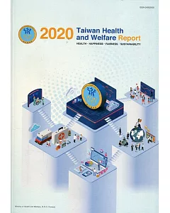 2020Taiwan Health and Welfare Report[中華民國109年版衛生福利年報]英文版