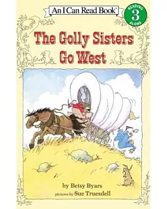 The Golly Sisters Go West