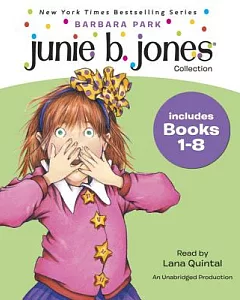 Junie B. Jones: Books 1-8