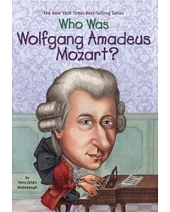 Who Was Wolfgang Amadeus Mozart?