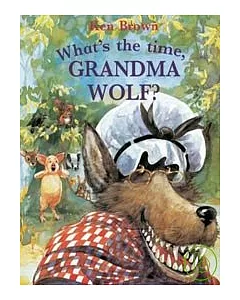 What’s the Time, Grandma Wolf?