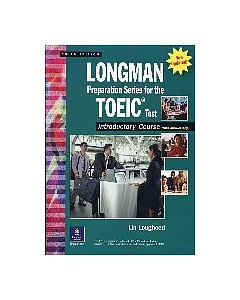 Longman Preparation Series for the TOEIC Test:Introductory Course,3/e(With Answer Key)