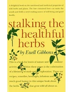 Stalking the Healthful Herbs