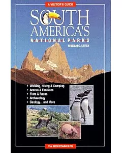 South America’s National Parks: A Visitor’s Guide