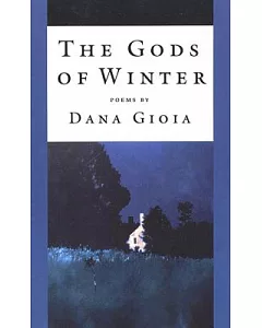The Gods of Winter: Poems