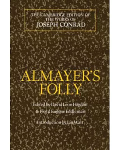 Almayer’s Folly: A Story of an Eastern River