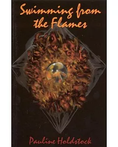 Swimming from the Flames: Stories