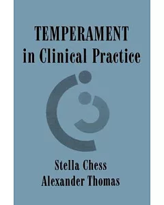 Temperament in Clinical Practice