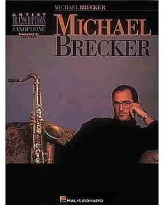 Michael brecker: Saxophone