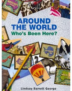 Around the World: Who’s Been Here