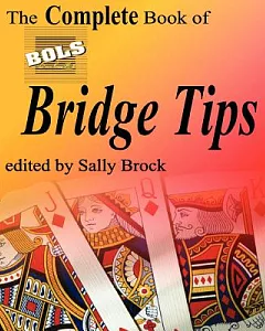 The Complete Book of Bols Bridge Tips