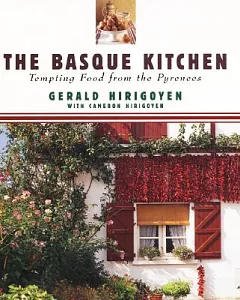 The Basque Kitchen: Tempting Food from the Pyrnees