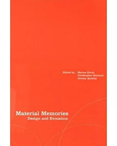 Material Memories