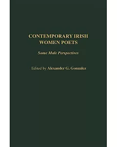 Contemporary Irish Women Poets: Some Male Perspectives