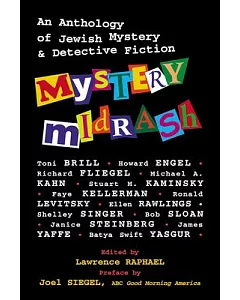 Mystery Midrash: An Anthology of Jewish Mystery & Detective Fiction