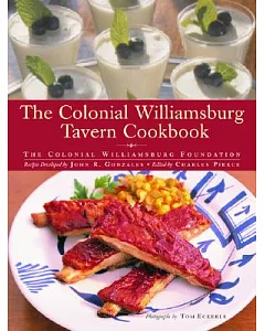 The Colonial Williamsburg Tavern Cookbook