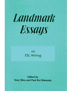 Landmark Essays on Esl Writing