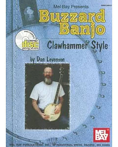 Mel Bay Presents Buzzard Banjo: Clawhammer Style