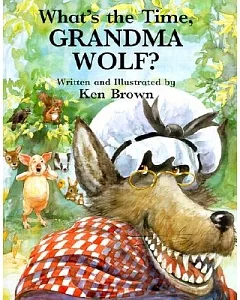 What’s the Time, Grandma Wolf?