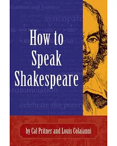 How to Speak Shakespeare