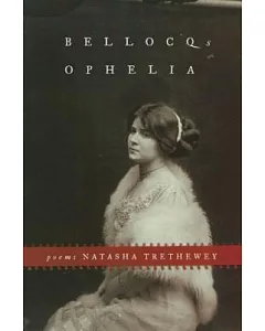 Bellocq’s Ophelia: Poems