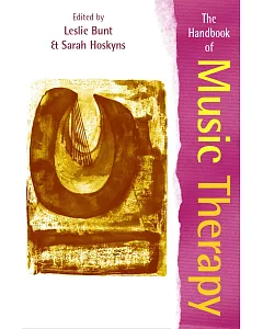 The Handbook of Music Therapy