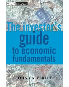 The Investor’s Guide to Economic Fundamentals