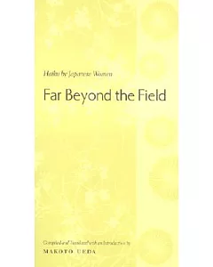 Far Beyond the Field