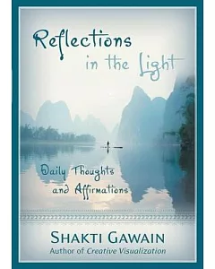 Reflections in the Light: Daily Thoughts and Affirmations