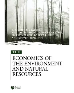 The Economics of the Environment and Natural Resources