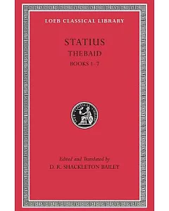 Statius: Thebaid, Achilleid Books 1-7