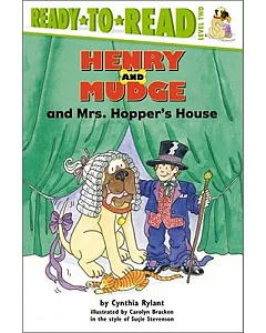 Henry and Mudge and Mrs. Hopper’s House