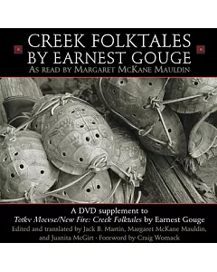 Totkv Mocvse/New Fire: Creek Folktales