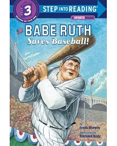 Babe Ruth Saves Baseball