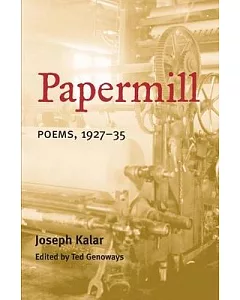 Papermill: Poems, 1927-35