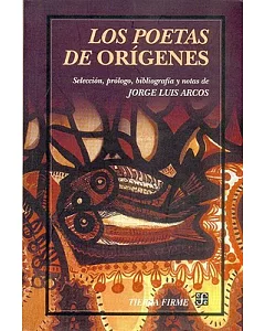 Los Poetas De Origenes