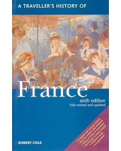 A Traveller’s History Of France