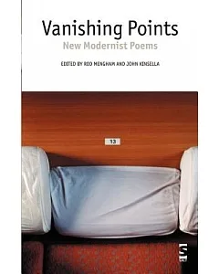 Vanishing Points: New Modernist Poems