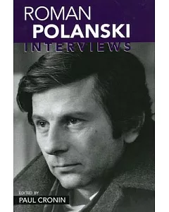 roman Polanski: Interviews