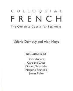 Colloquial French: The Complete Course for Beginners