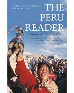 Peru Reader: History, Culture, Politics