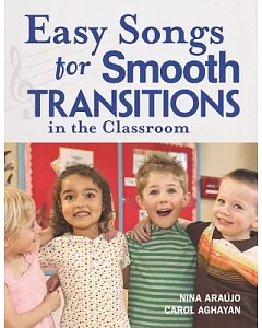 Easy Songs for Smooth Transitions in the Classroom