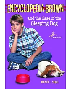 Encyclopedia Brown and the Case of the Sleeping Dog