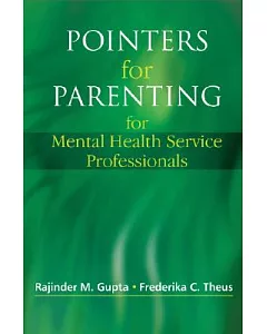 Pointers for Parenting for Mental Health Service Professionals