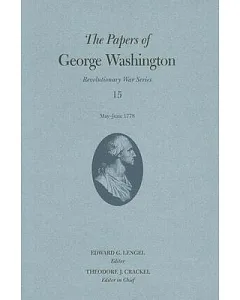 The Papers of George Washington: May-June 1778