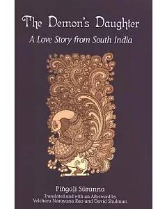 The Demon’s Daughter: A Love Story from South India