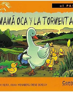 Mama Oca Y LA Tormenta / Mother Goose and the Storm
