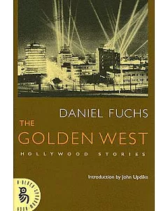 The Golden West: Hollywood Stories